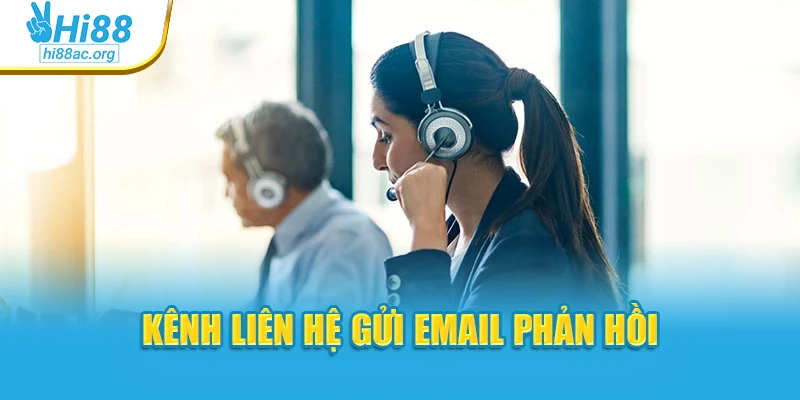 Kênh liên hệ gửi email phản hồi